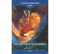 Mare di fuoco. Il ciclo di Death Gate (Vol. 3)