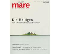 mare - Die Zeitschrift der Meere / No. 122 / Die Halligen: Vom schönen Leben in der Einsamkeit