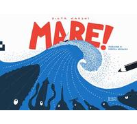Mare! Ediz. a colori