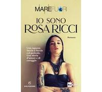 Mare Fuori. Io sono Rosa Ricci