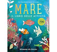 Mare. Il libro delle attività. Ediz. a colori