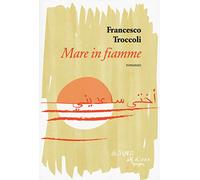 Mare in fiamme
