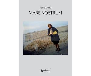Mare nostrum [Paperback] [Nov 21, 2024] Gallo, Anna
