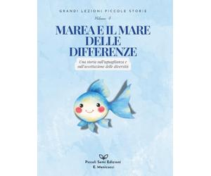 Marea e il mare delle differenze: Una storia sull’uguaglianza e sull’accettazione delle diversità
