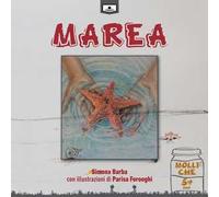 Marea. Ediz. illustrata