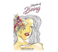 Maree Gatt Shades of Being (Copertina rigida)