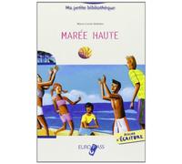 Marée haute. Livello A2-B1. Con CD Audio. Con espansione online [Lingua francese]