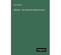 Marées - Der deutsche Maler in Rom