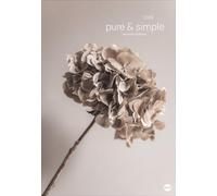 Mareike Böhmer: pure & simple Kalender 2026: Die Fotos der bekannten Designerin in einem minimalistisch-schönen großen Wandkalender. Posterkalender mit Pflanzen-Motiven.