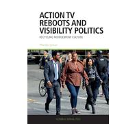 Mareike Jenner Action TV Reboots and Visibility Politics (Copertina rigida)