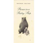 Marek Bienczyk Prince in a Pastry Shop (Copertina rigida)