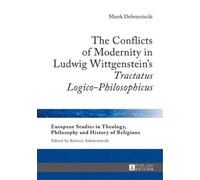Marek Dobrzenie The Conflicts of Modernity in Ludwig Wittgens (Copertina rigida)