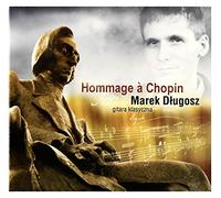 Marek Długosz - Hommage a Chopin (digipack) [CD]