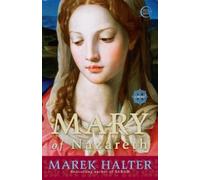 Marek Halter Mary of Nazareth (Tascabile)