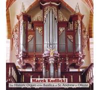 Marek Kudlicki Marek Kudlicki: The Historic Organ of the Basilica... (CD) Album