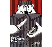 Marek M. Kaminski Games Prisoners Play (Tascabile)
