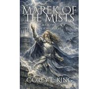 Marek of the Mists, Book Two: the Void of Hope