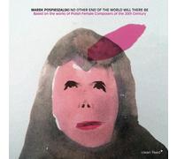 Marek Pospieszalski Octet No Other End of the World Will There Be (CD)