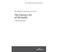 Marek Wilczyński The Literary Art of Ali Smith (Copertina rigida)