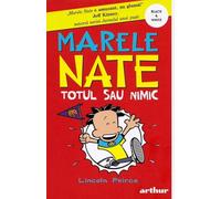 Marele Nate Vol.4: Totul sau nimic - Lincoln Peirce