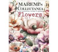 MAREMI'S Collectanea for art journaling, collage & cardmaking FLOWERS vol2: 250+ Bloom Images