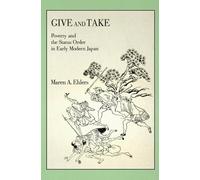 Maren A. Ehlers Give and Take (Copertina rigida) Harvard East Asian Monographs