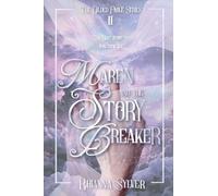 Maren and the Story Breaker: 2