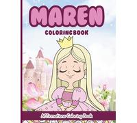 Maren Coloring Book: Affirmations Coloring Book, A Creative Journey of Positive Empowerments