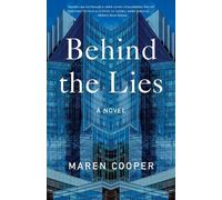 Maren Cooper Behind the Lies (Tascabile)