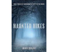 Maren Horjus Haunted Hikes (Tascabile)