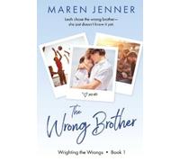 Maren Jenner The Wrong Brother (Tascabile) Wrighting the Wrongs