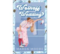 Maren Moore Walkoff Wedding (Tascabile)