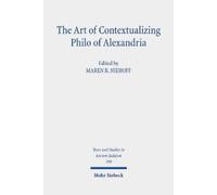 Maren R. Niehof The Art of Contextualizing Philo of Alexandri (Copertina rigida)