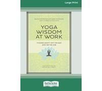 Maren Showkeir Jamie Showkeir Yoga Wisdom at Work (Tascabile)