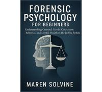 Maren Solvine Forensic Psychology for Beginners (Tascabile)