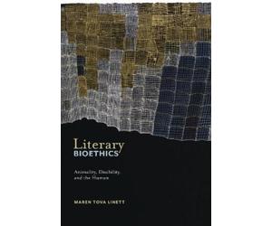 Maren Tova Linett Literary Bioethics (Tascabile) Crip