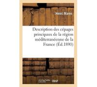 Mares-H Description Des Cépages Principaux de la Région Méditerranée (Tascabile)