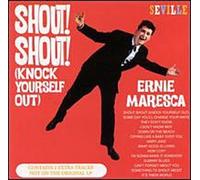 Maresca, Ernie - Shout Knock Yourself Out