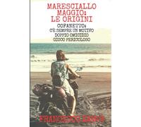 Maresciallo Maggio: le origini: Raccolta episodi I/II/III