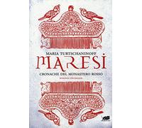Maresi. Cronache del Monastero Rosso