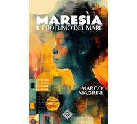 Maresìa: Il profumo del mare