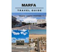 MARFA TRAVEL GUIDE