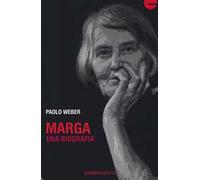 Marga. Una biografia