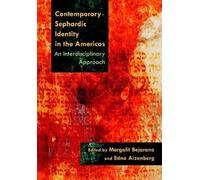 Margalit Bejara Contemporary Sephardic Identity in the Americ (Copertina rigida)