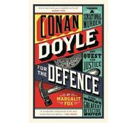 Margalit Fox Conan Doyle for the Defence (Tascabile)
