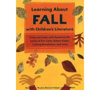 Margaret A. Bryant Marjorie Keipe Learning About Fall with Children' (Tascabile)