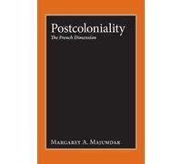 Margaret A. Majumdar Postcoloniality (Copertina rigida)