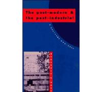 Margaret A. Rose The Post-Modern and the Post-Industrial (Tascabile)