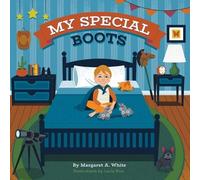 Margaret A White My Special Boots (Tascabile)