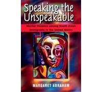 Margaret Abraham Speaking the Unspeakable (Tascabile)